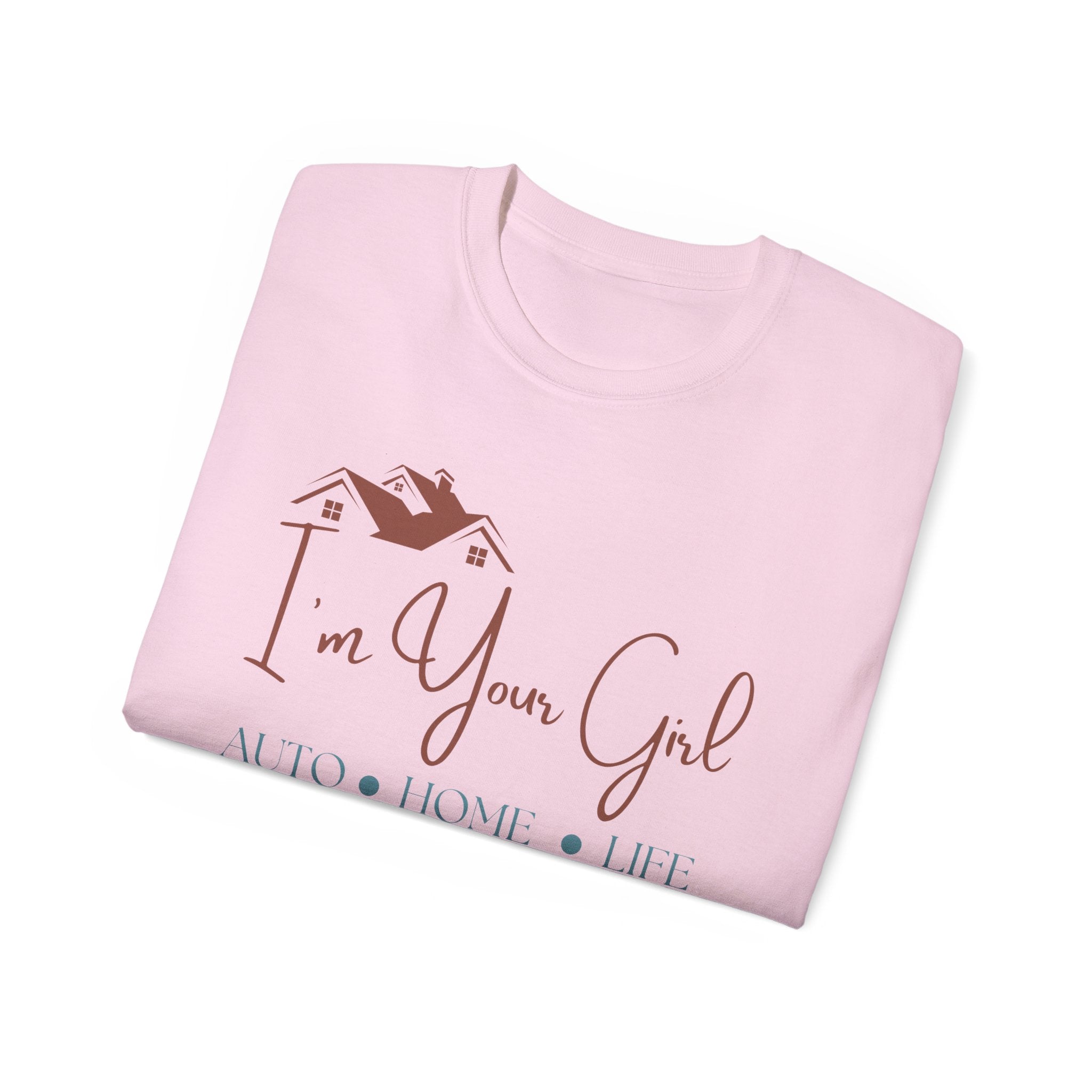 Insurance Agent Line Unisex Ultra Cotton Tee - I'm your girl Boho