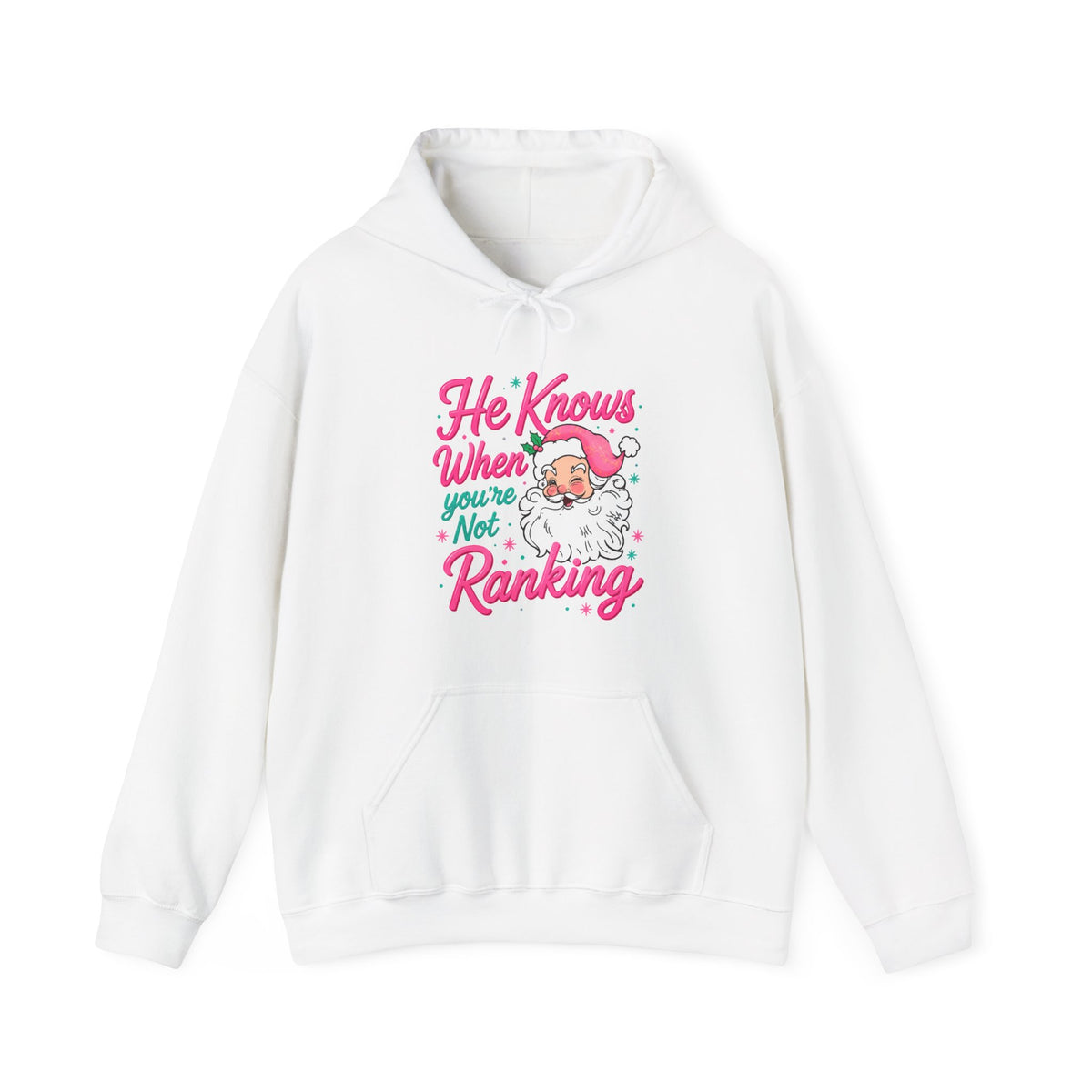 Santa Graphic Hoodie — "He Knows When You’re Not Ranking" SEO Funny Holiday Hoodie (Search Perfect Back)