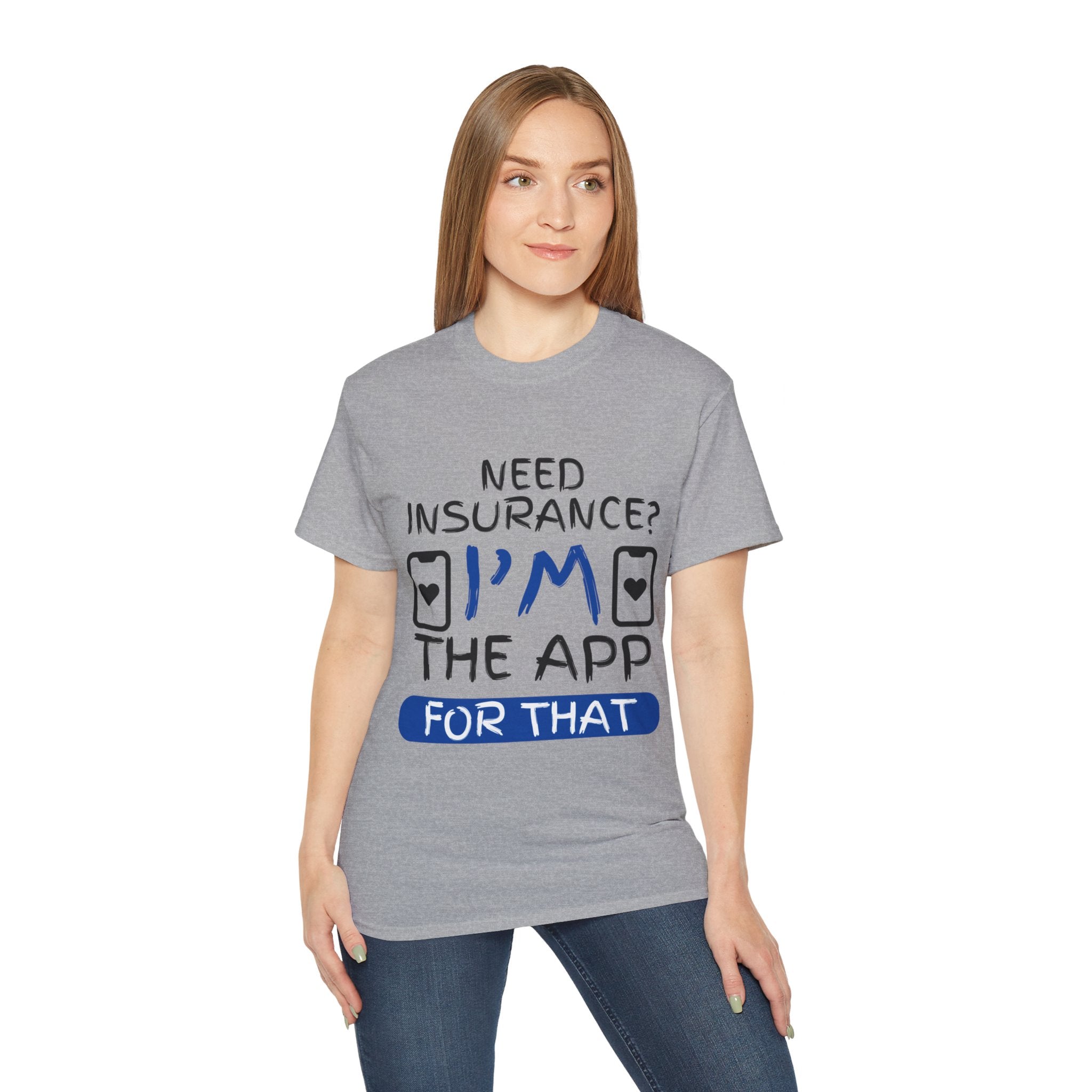 Insurance Agent Line Unisex Ultra Cotton Tee - Need Insurance, I'm the App Blue