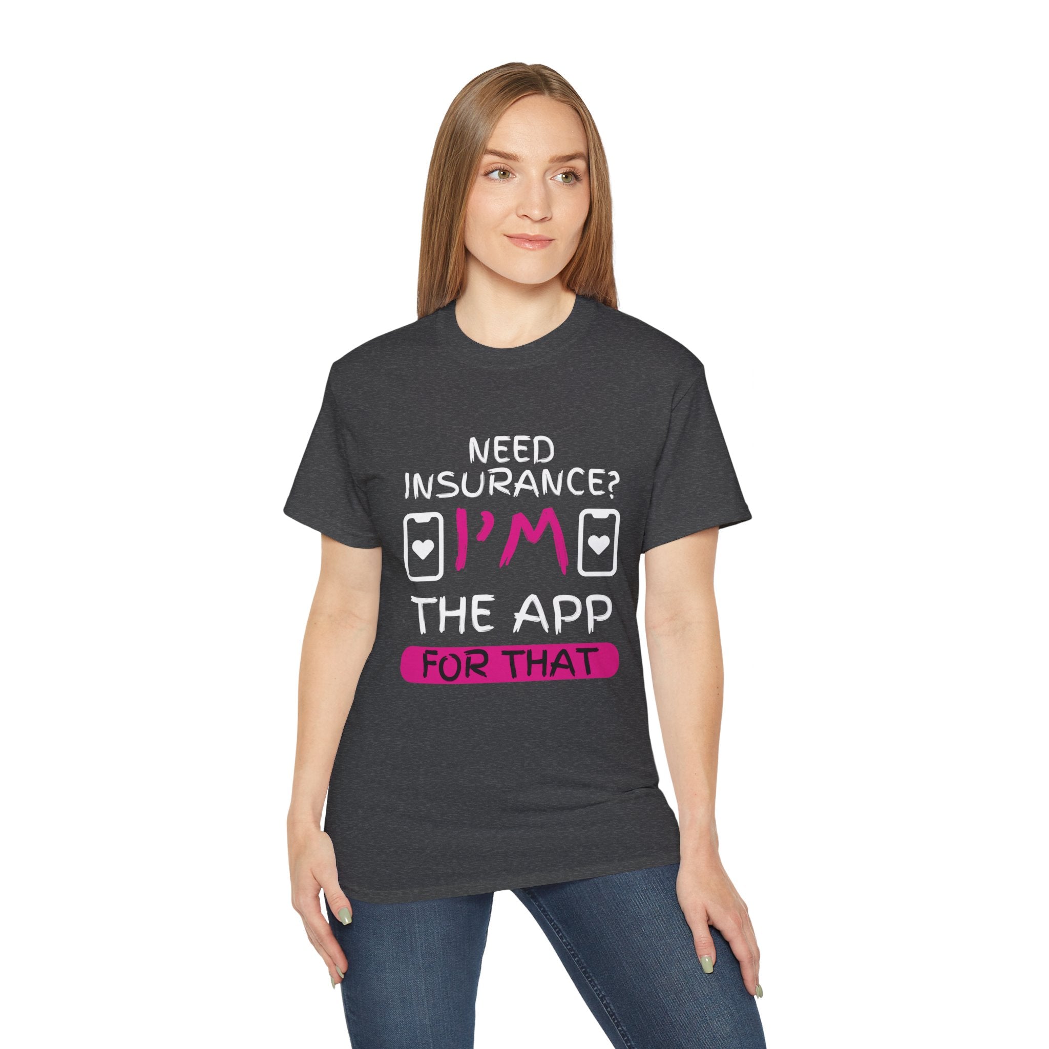Insurance Agent Line Unisex Ultra Cotton Tee - Need Insurance, I'm the App Barbie Pink