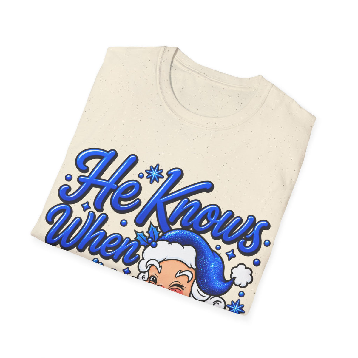 He Knows When You Are Not Covered Santa Christmas T-Shirt - Blue Black