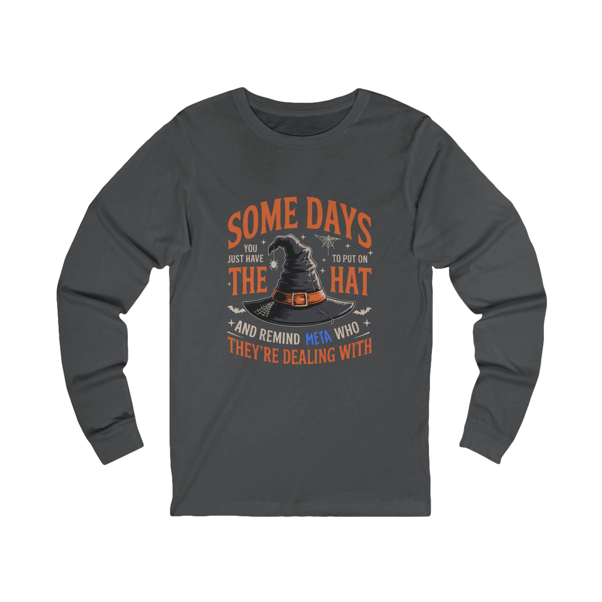 Some Days Witch Hat Unisex Meta Tee – Funny Halloween Graphic T-Shirt