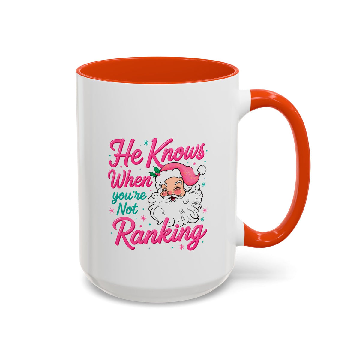 He Knows When You’re Not Ranking Funny Santa Mug with Caricature