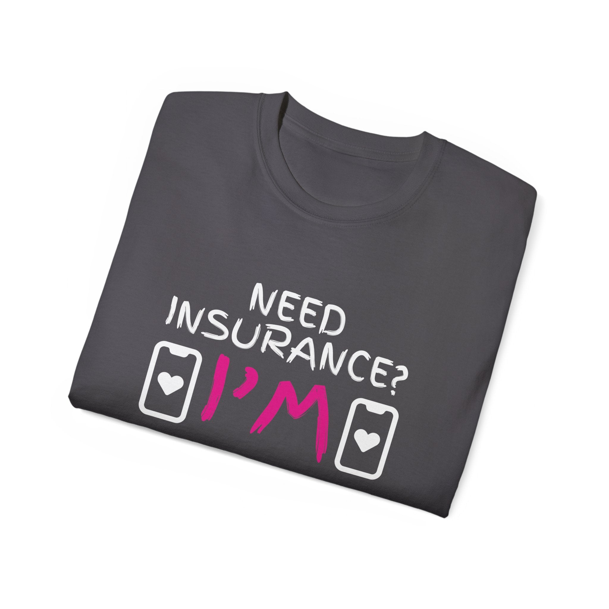 Insurance Agent Line Unisex Ultra Cotton Tee - Need Insurance, I'm the App Barbie Pink