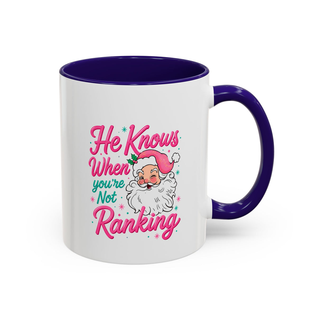 He Knows When You’re Not Ranking Funny Santa Mug with Caricature