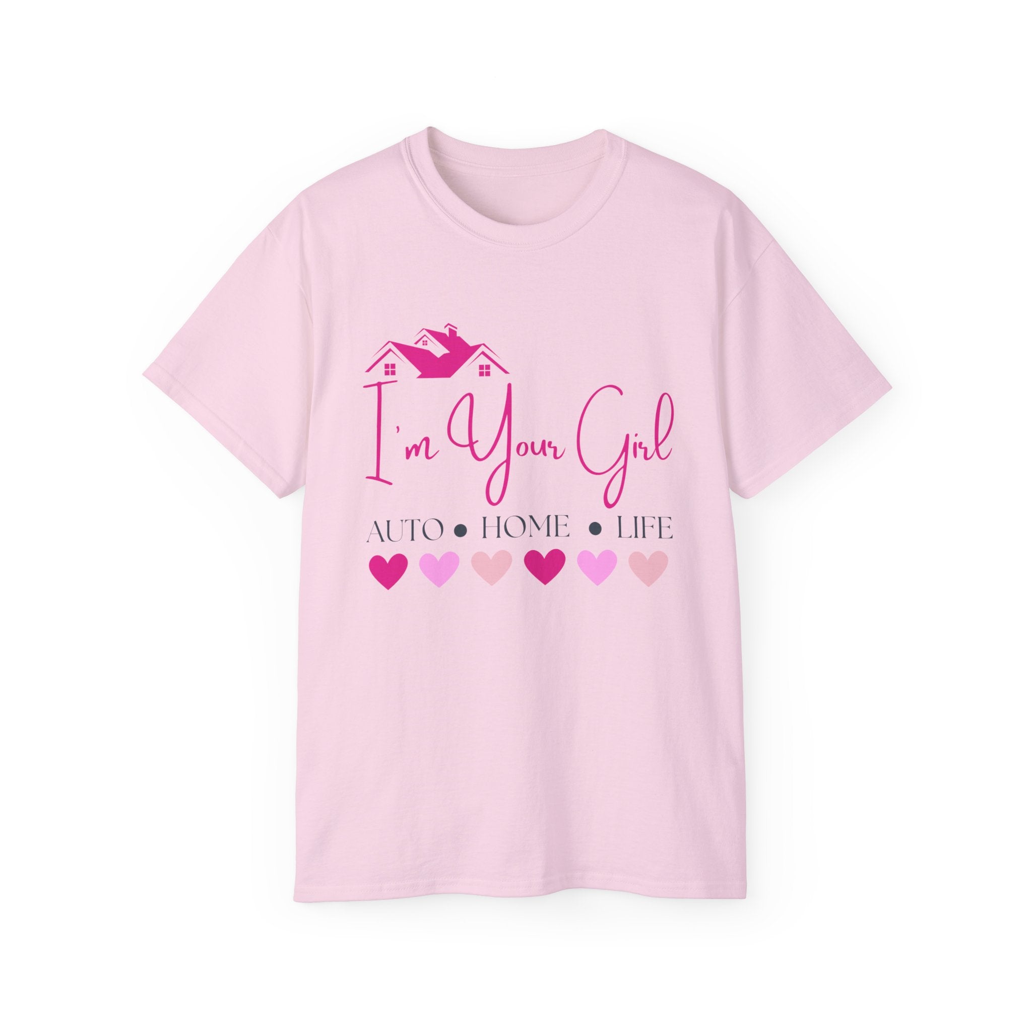 Insurance Agent Line Unisex Ultra Cotton Tee - I'm your girl Barbie pink