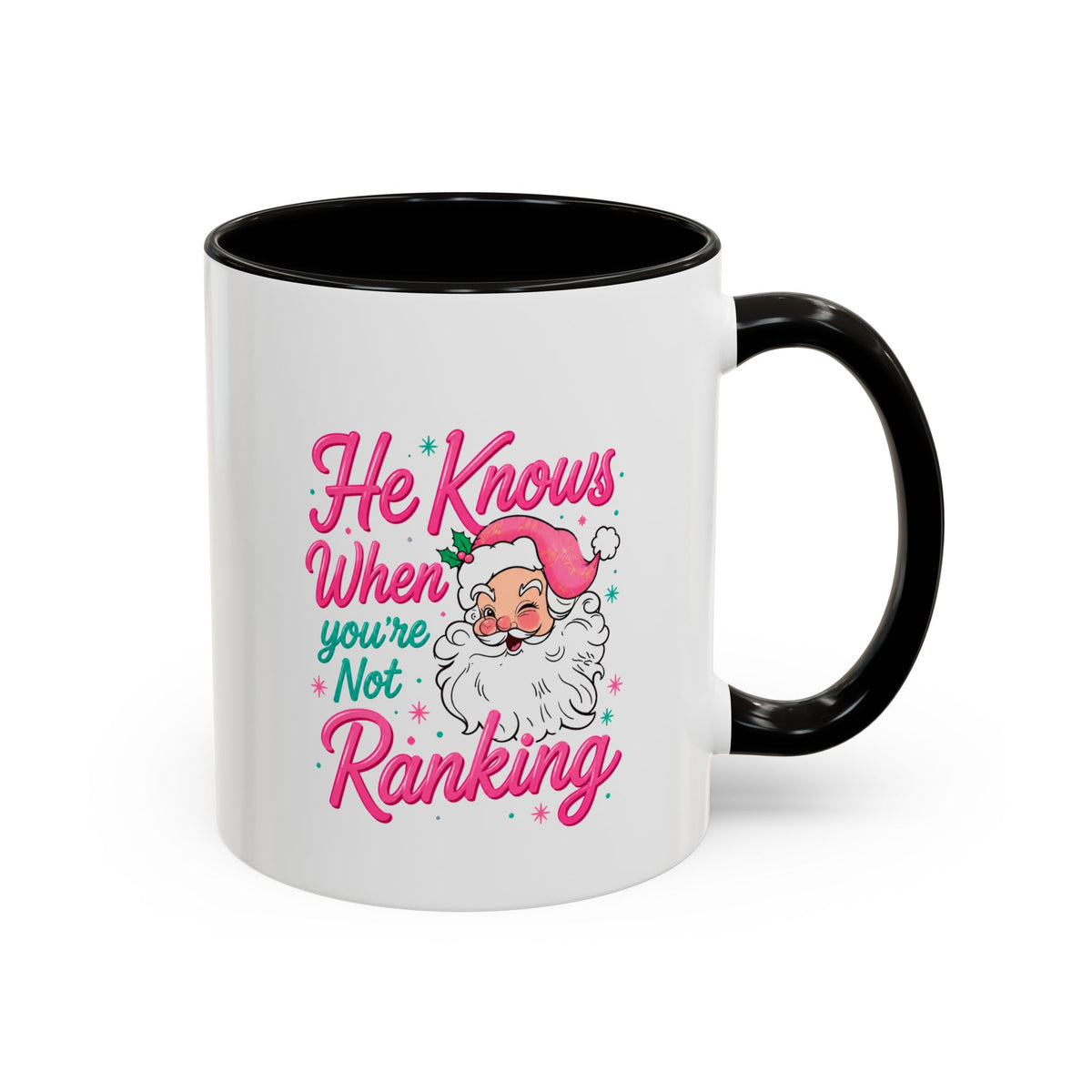 He Knows When You’re Not Ranking Funny Santa Mug with Caricature