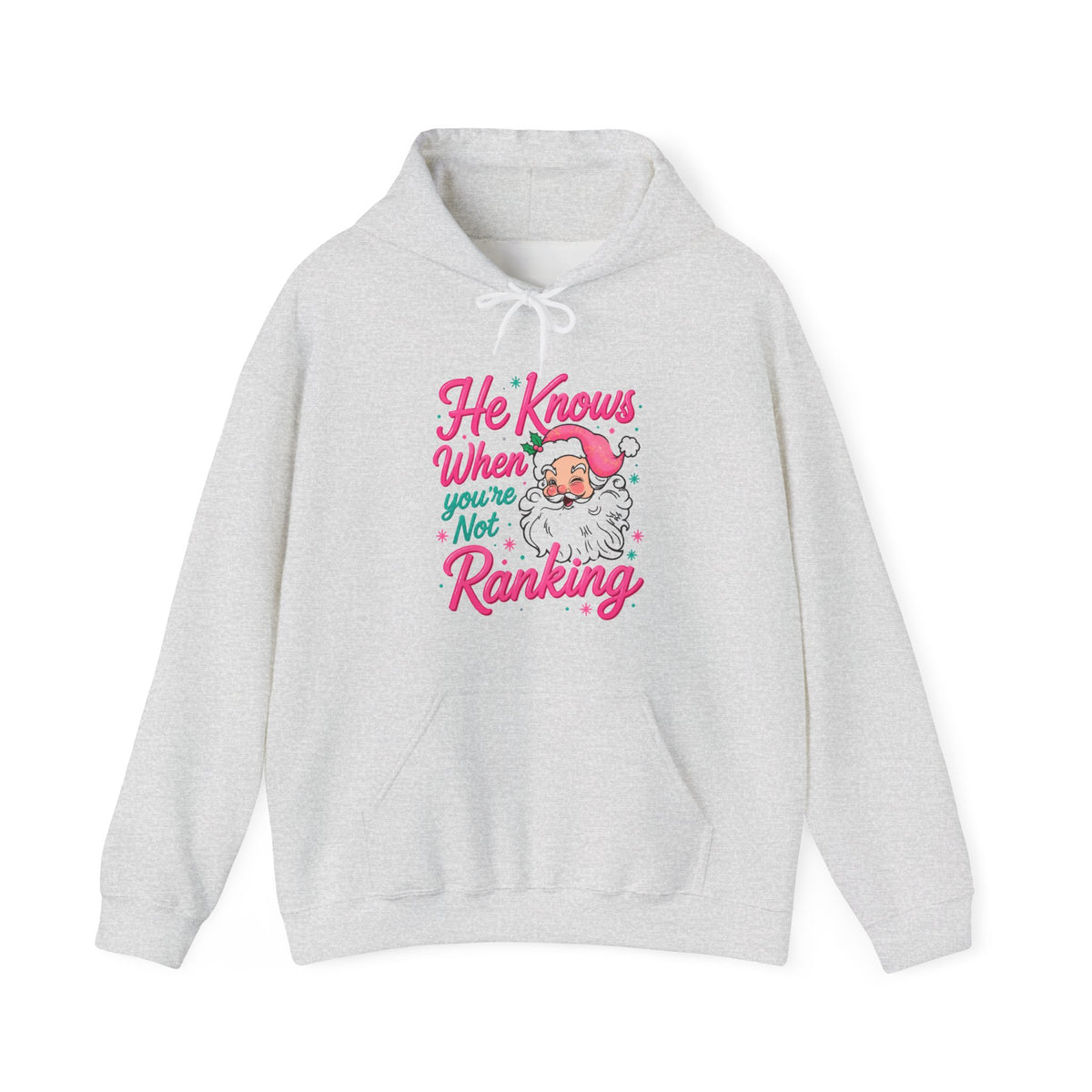 Santa Graphic Hoodie — "He Knows When You’re Not Ranking" SEO Funny Holiday Hoodie (Search Perfect Back)