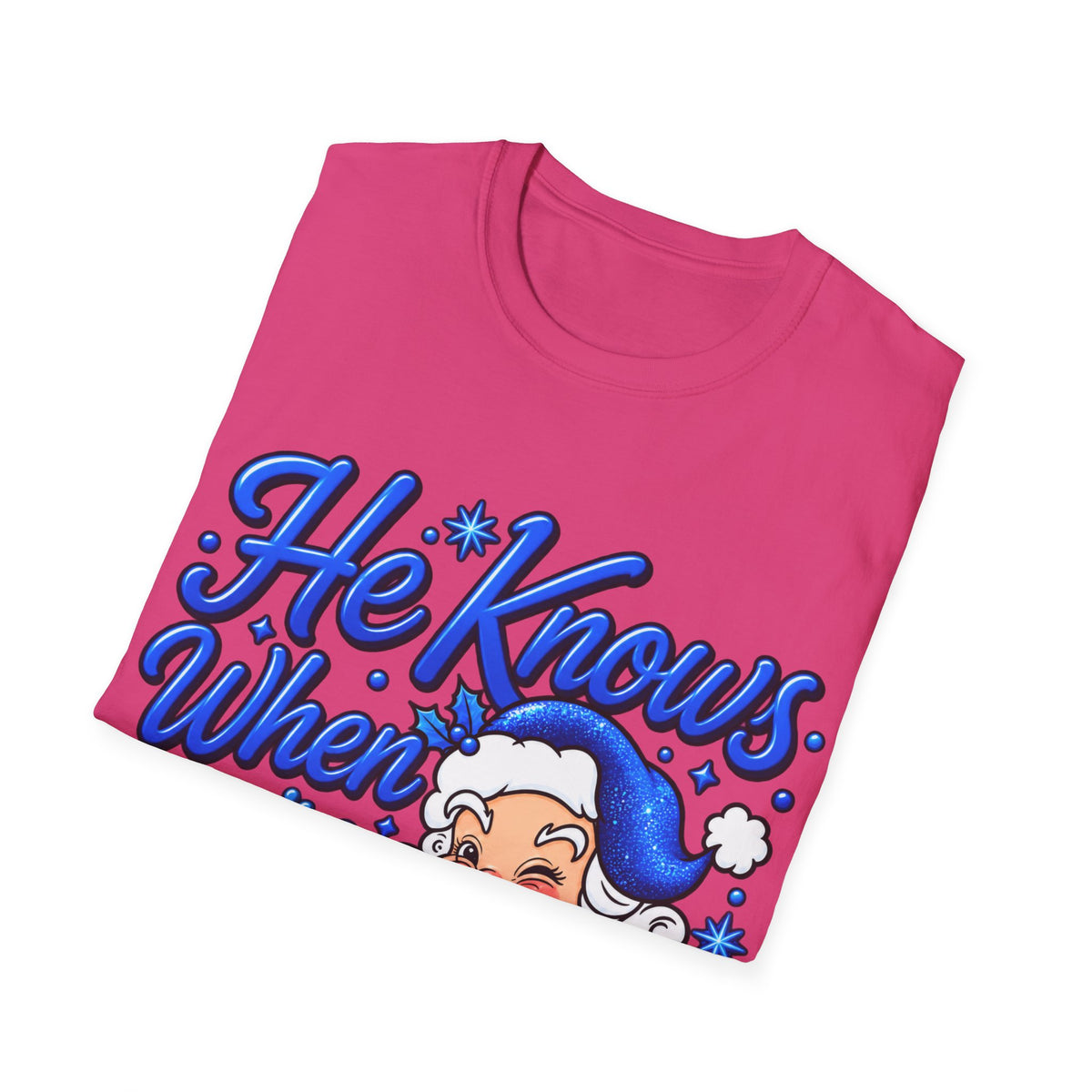 He Knows When You Are Not Covered Santa Christmas T-Shirt - Blue Black