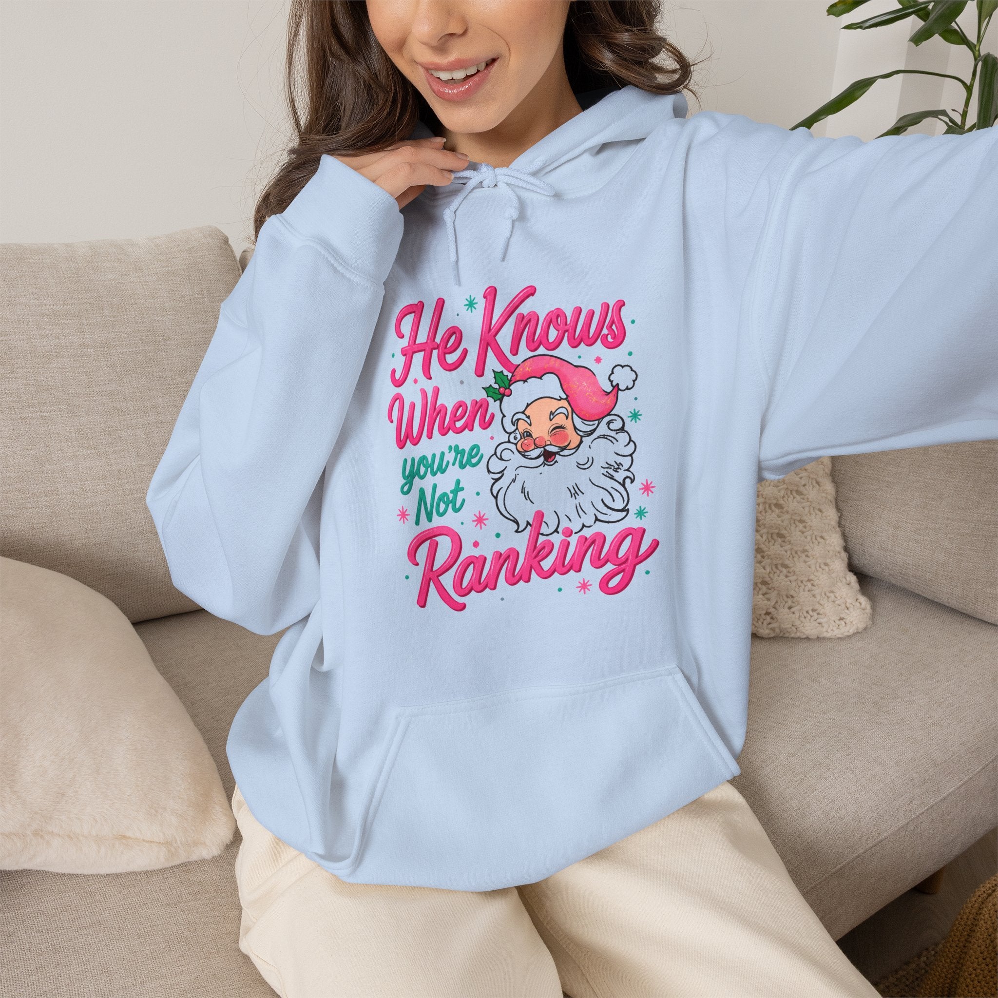 Santa Graphic Hoodie — "He Knows When You’re Not Ranking" SEO Funny Holiday Hoodie (Search Perfect Back)