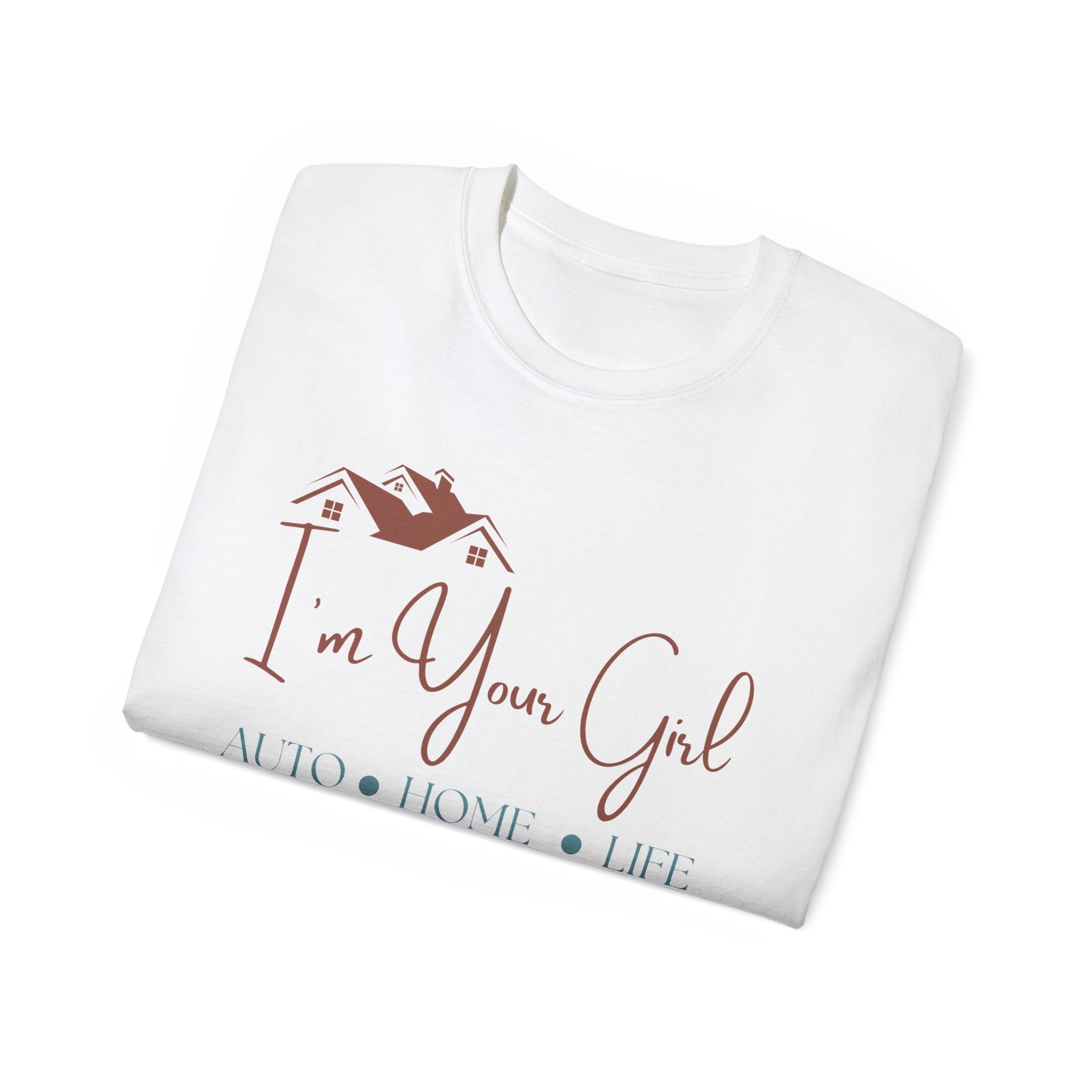 Insurance Agent Line Unisex Ultra Cotton Tee - I'm your girl Boho