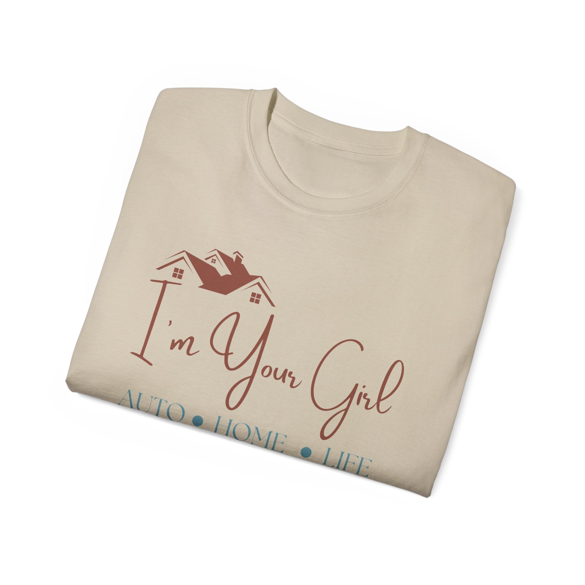 Insurance Agent Line Unisex Ultra Cotton Tee - I'm your girl Boho