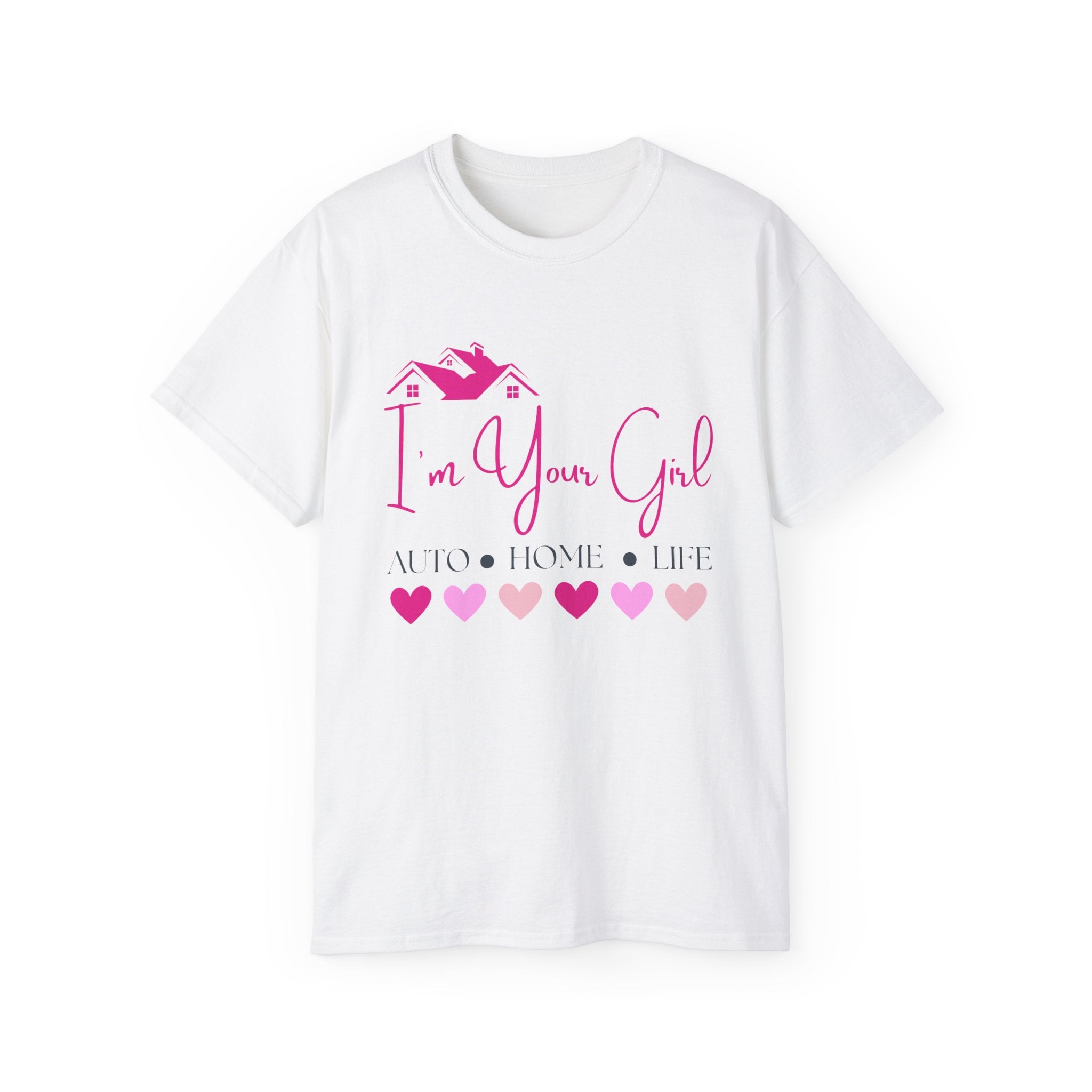 Insurance Agent Line Unisex Ultra Cotton Tee - I'm your girl Barbie pink