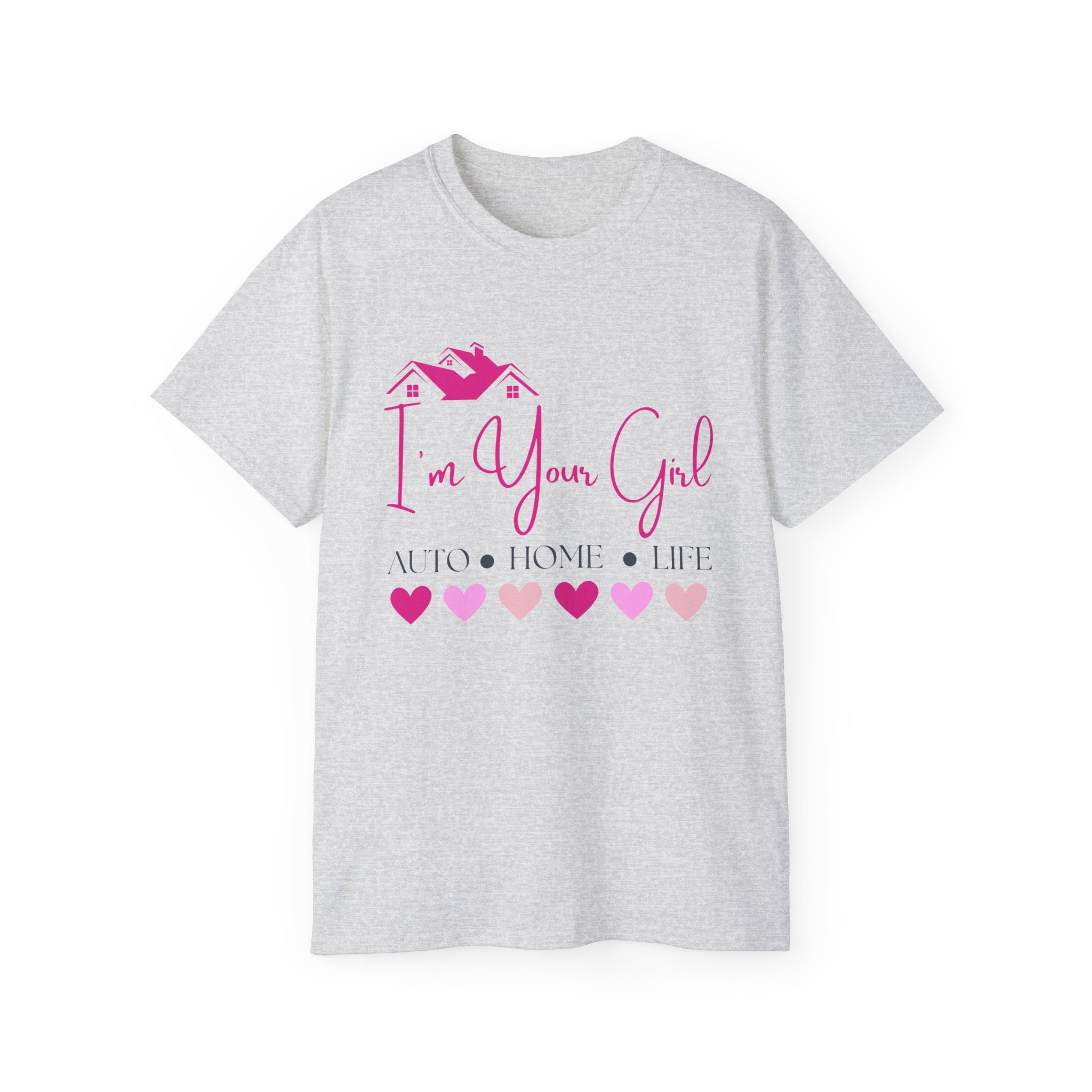Insurance Agent Line Unisex Ultra Cotton Tee - I'm your girl Barbie pink