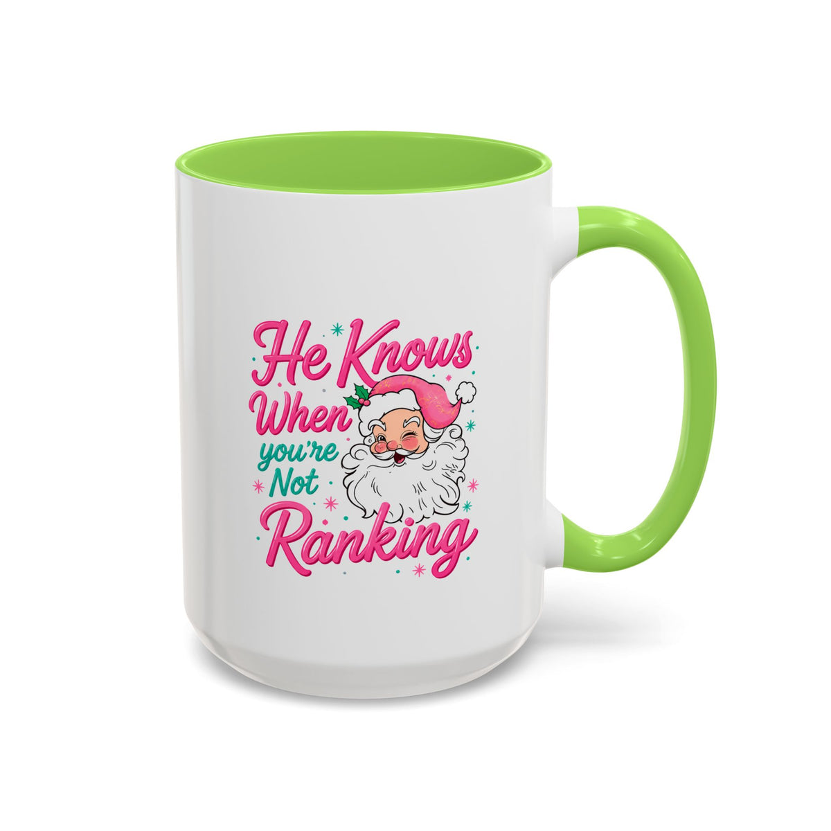 He Knows When You’re Not Ranking Funny Santa Mug with Caricature
