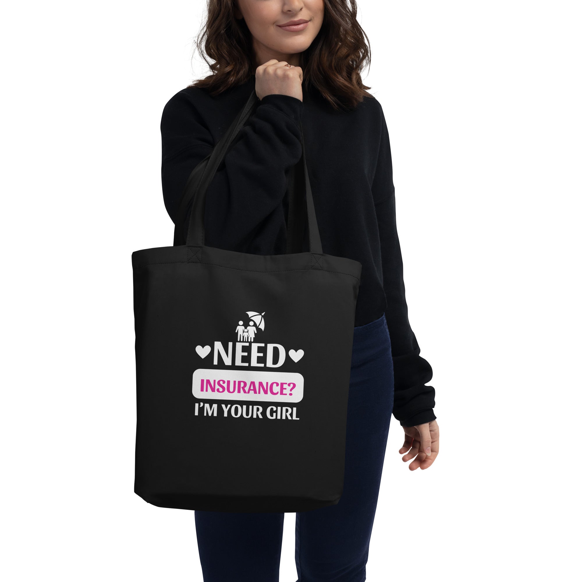 Insurance Agent Line Eco Tote Bag - I'm your Girl
