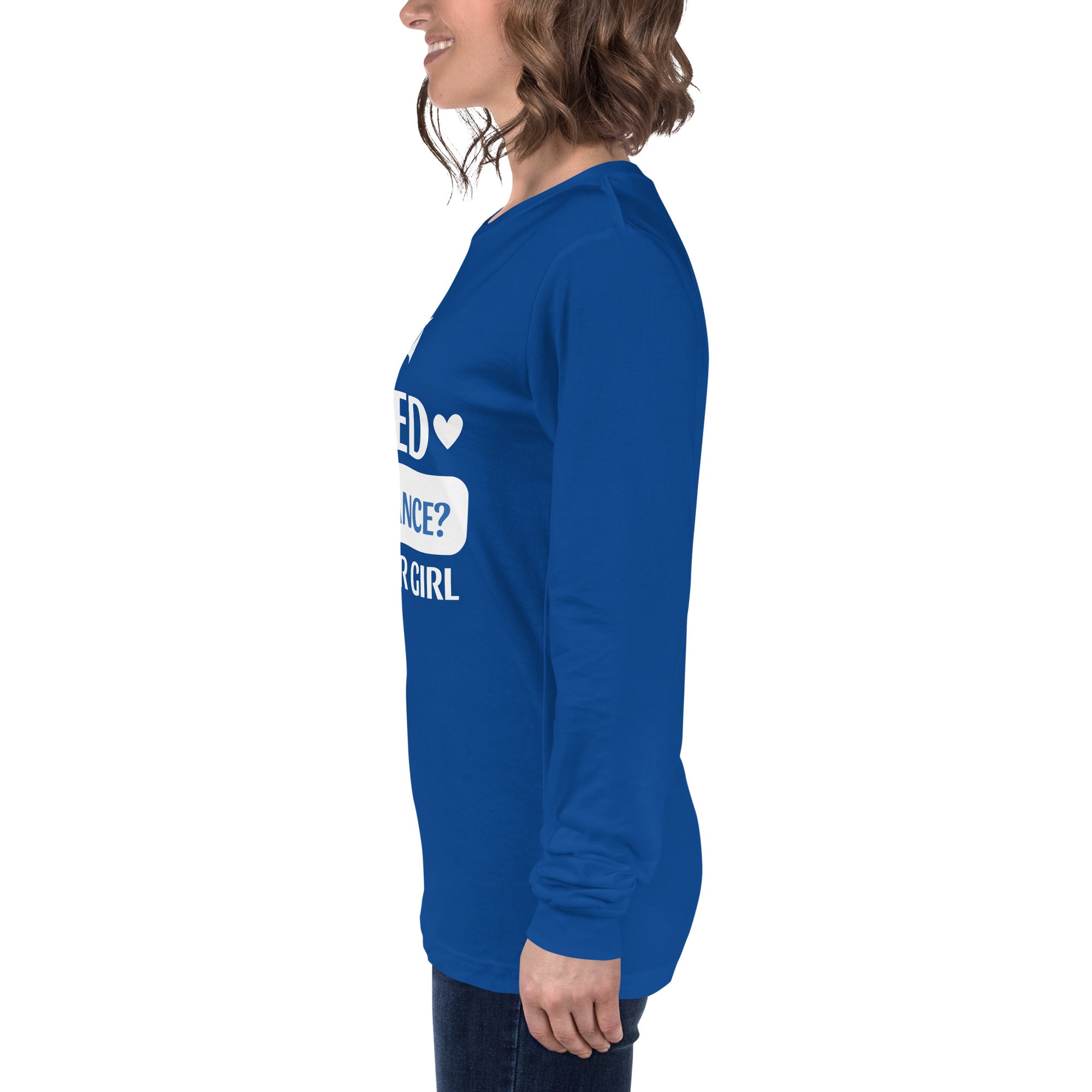 Annette Booth Agency - I'm your Girl Unisex Long Sleeve Tee