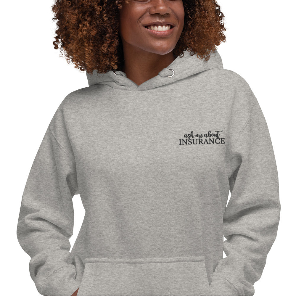 Annette Booth Agency - Ask me about Insurance Unisex Hoodie