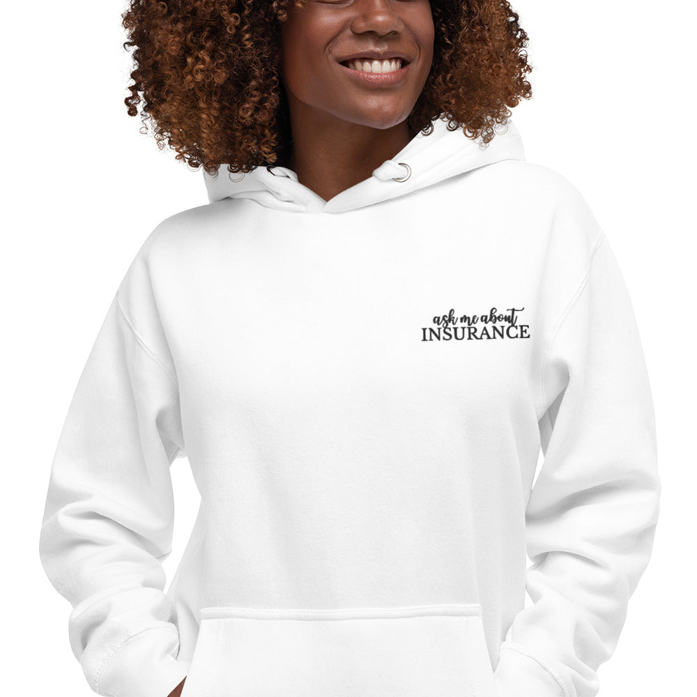 Annette Booth Agency - Ask me about Insurance Unisex Hoodie