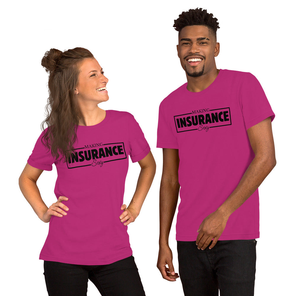 Insurance Agent Line Unisex t-shirt - Making Insurance Sexy