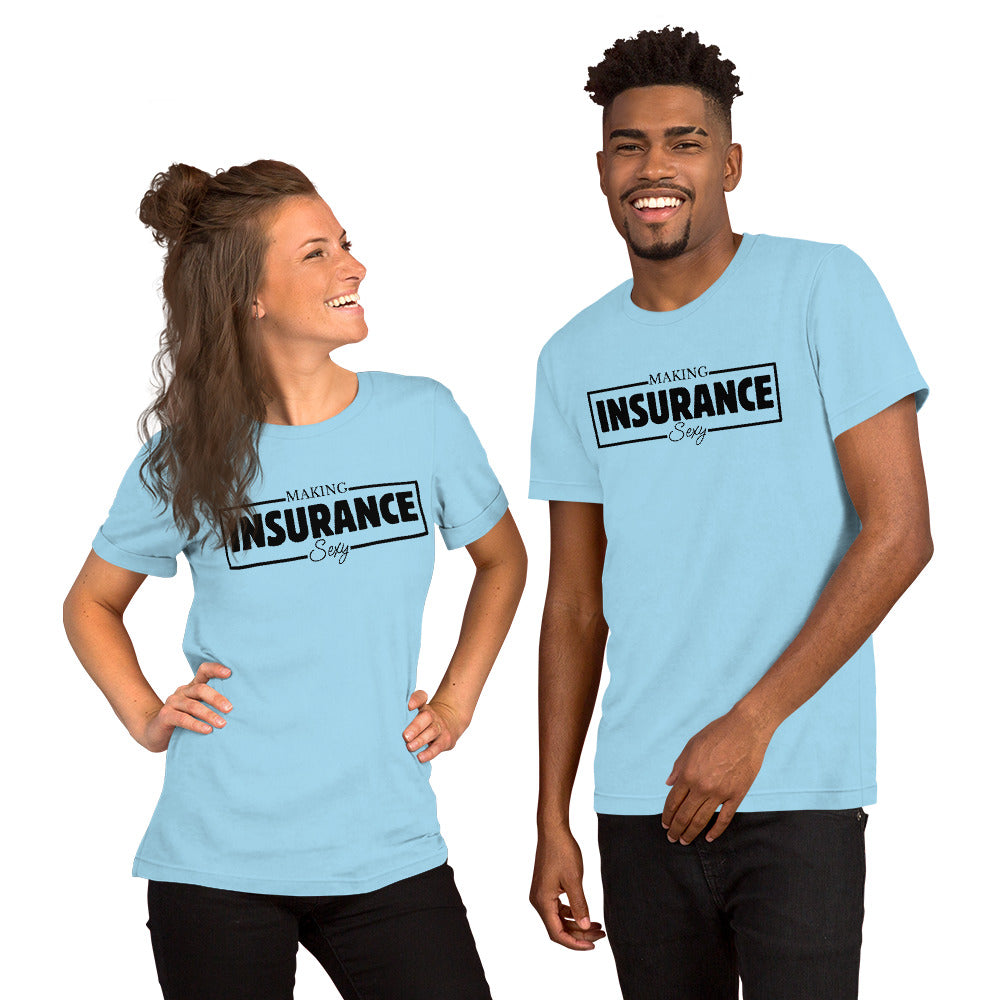 Insurance Agent Line Unisex t-shirt - Making Insurance Sexy