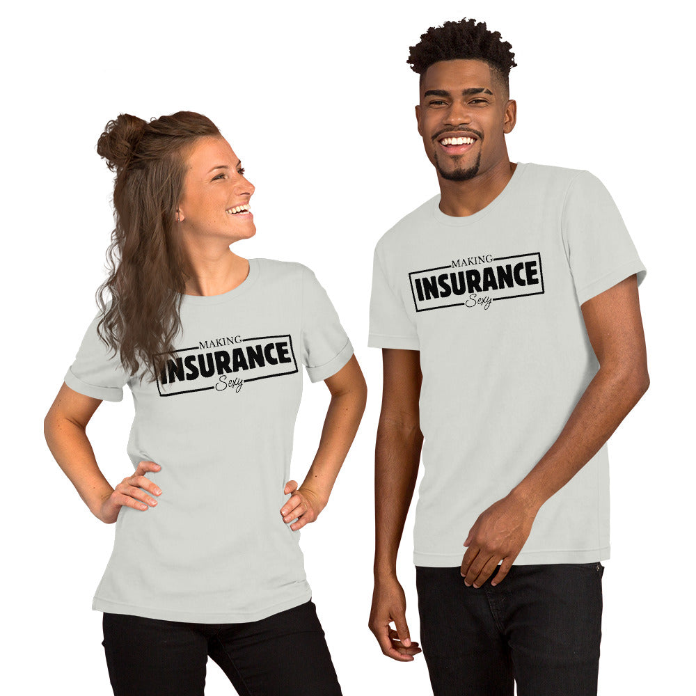 Insurance Agent Line Unisex t-shirt - Making Insurance Sexy