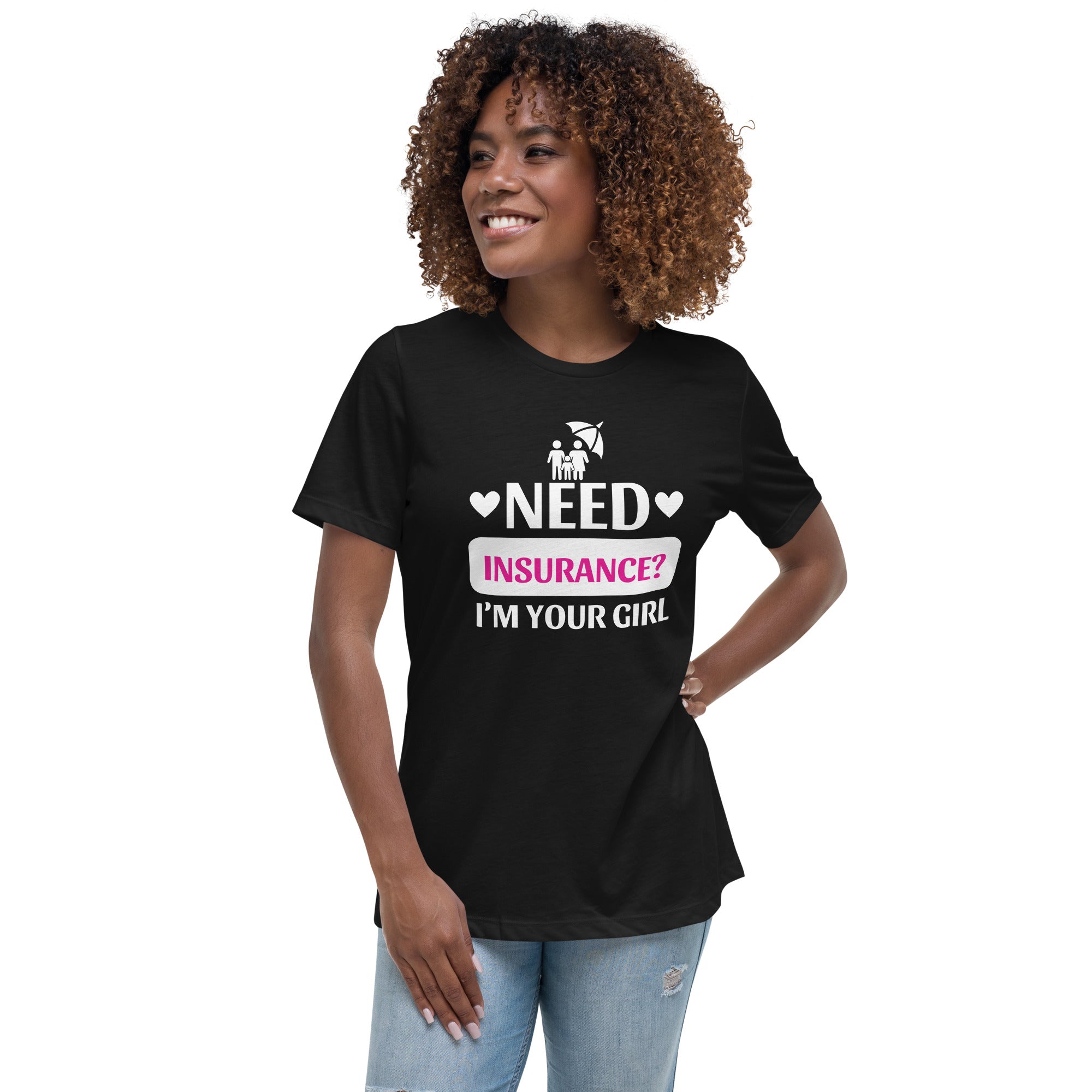 Insurance Agent Line Women's Relaxed T-Shirt - I'm your Girl