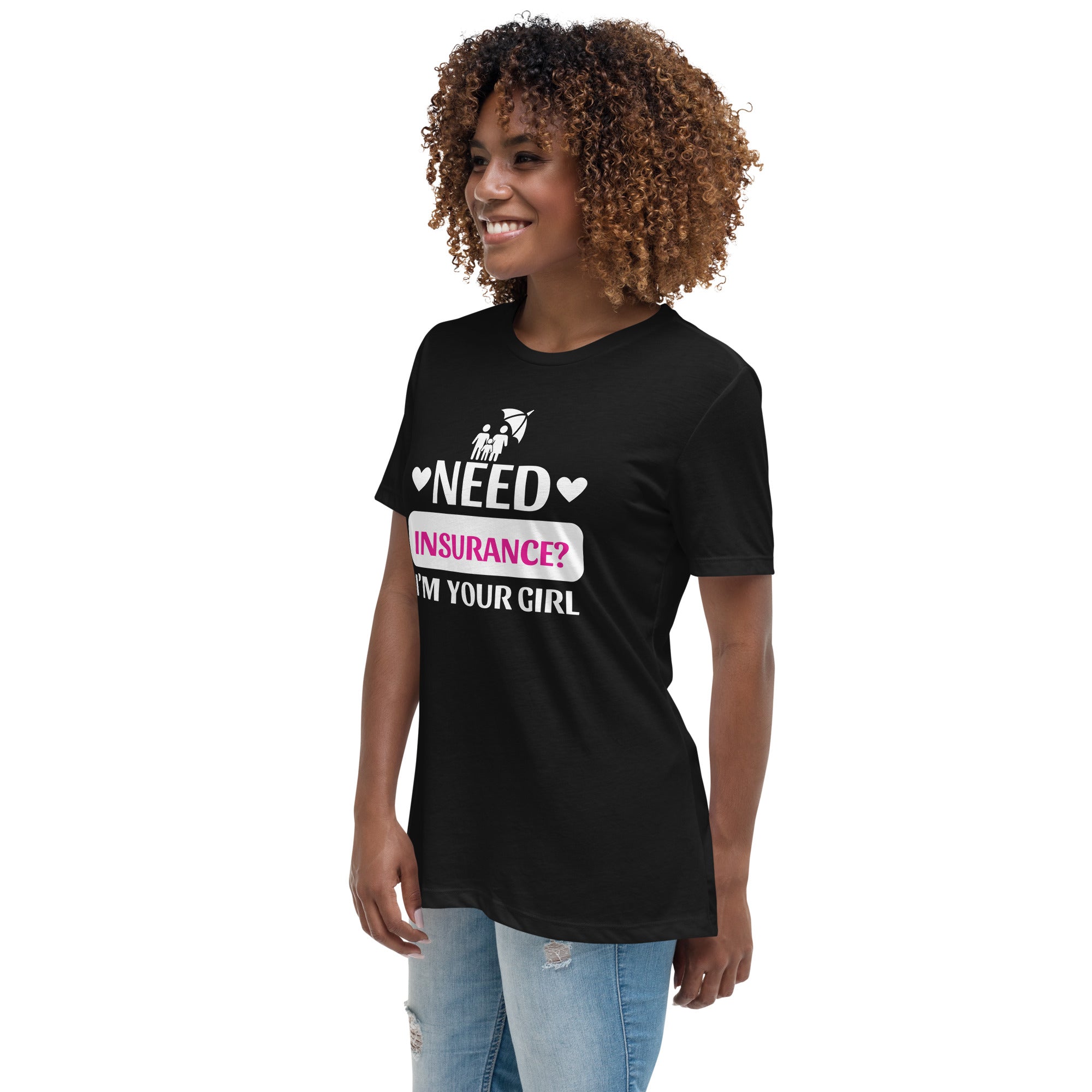 Insurance Agent Line Women's Relaxed T-Shirt - I'm your Girl