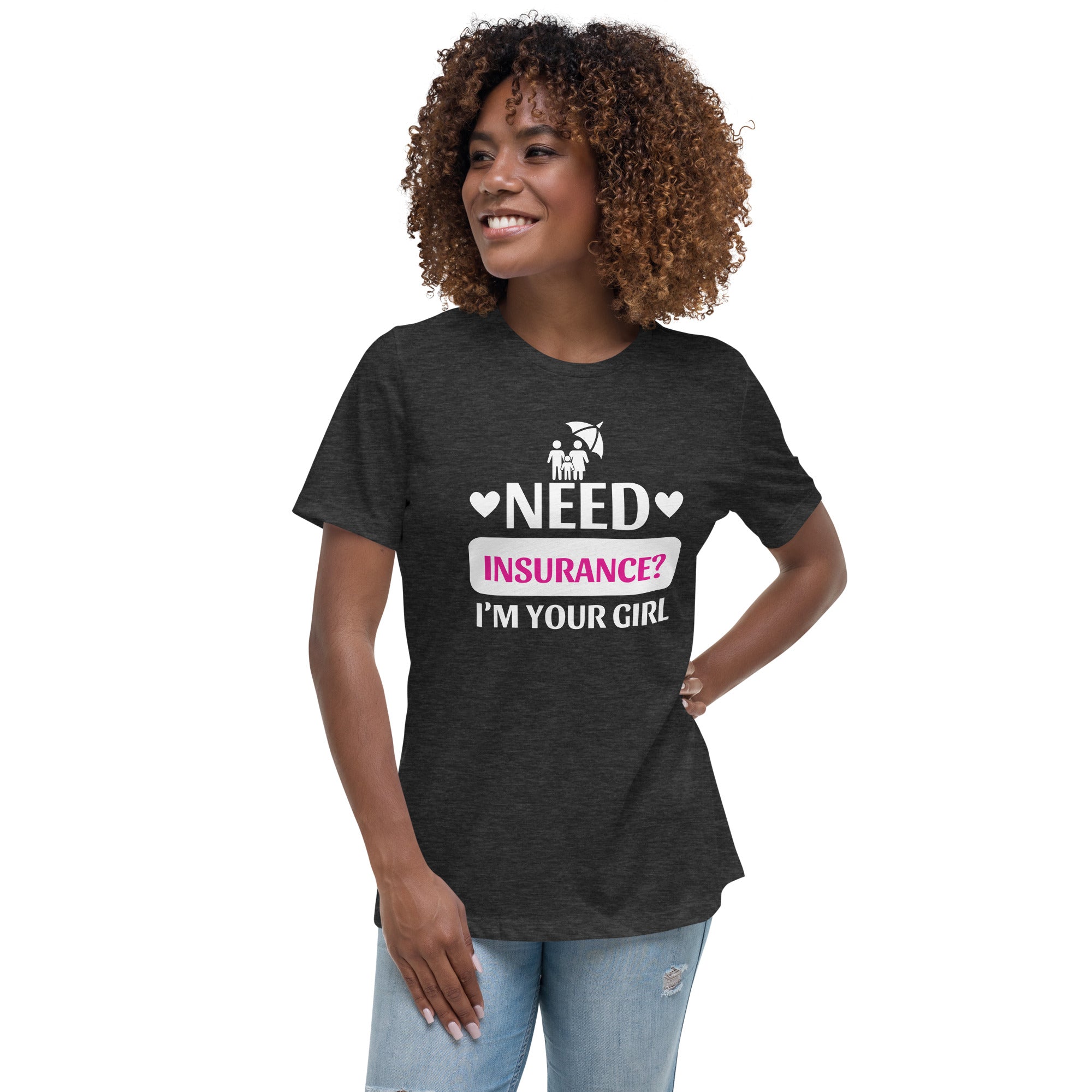 Insurance Agent Line Women's Relaxed T-Shirt - I'm your Girl